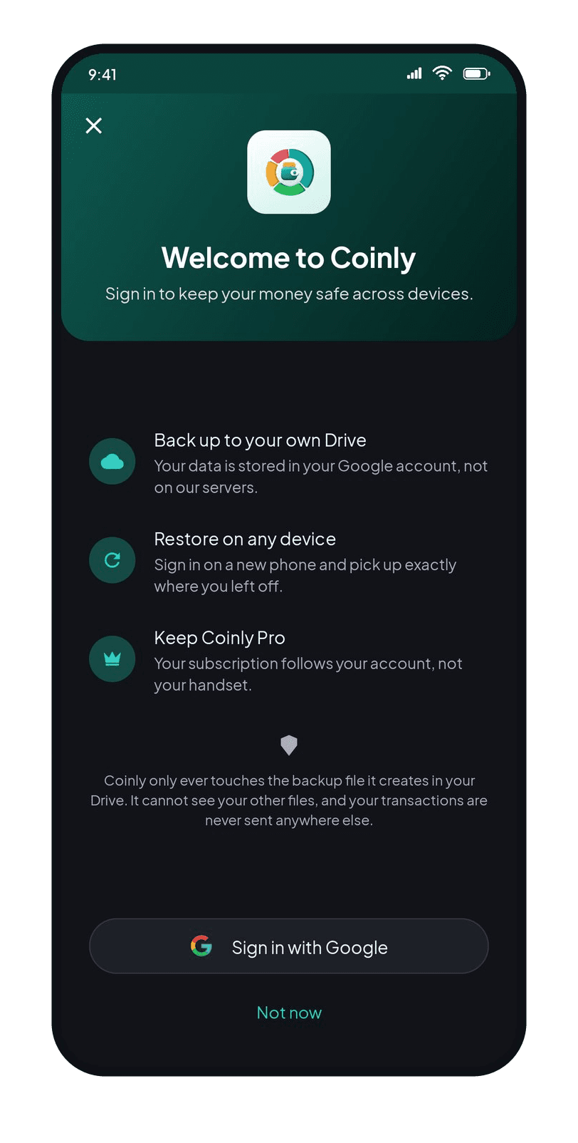 Coinly sign-in: back up to your own Google Drive, restore on any device, and keep Coinly Pro with your account
