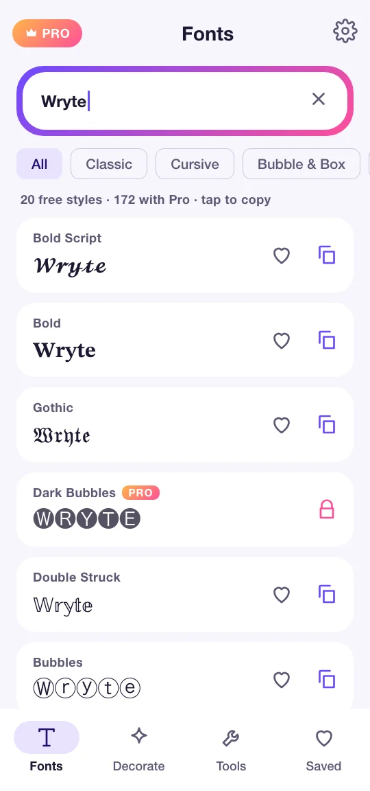 Wryte Fonts: the word Wryte in Bold Script, Bold, Gothic, Dark Bubbles and Double Struck, each with save and copy